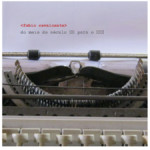 Proposta com imagem de máquina de escrever para capa do álbum Do Meio do Século XX para o XXI.