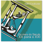 Proposta com imagem de ampulheta para capa do álbum Do Meio do Século XX para o XXI.