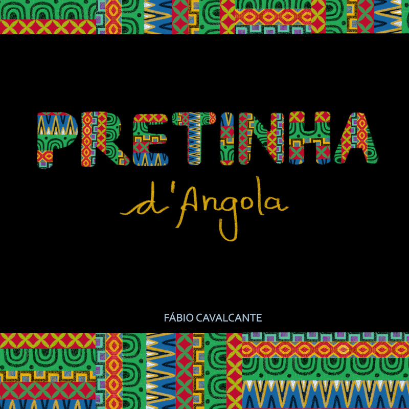 Pretinha d'Angola - capa do Single de Fábio Cavalcante